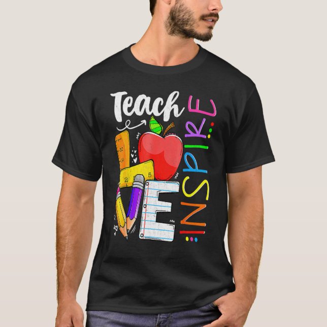 Camiseta Ensinar Amor Inspira Voltar À Escola Prek Kinder T (Frente)