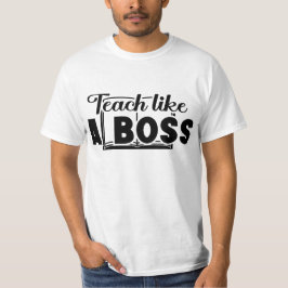 Camiseta Ensinar como uma t-shirt do professor-aluno chefe