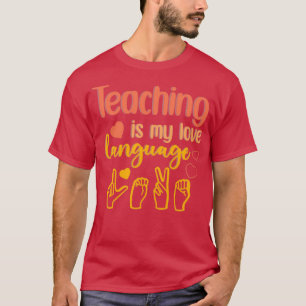 Camiseta Ensinar é a minha língua de amor, um presente engr