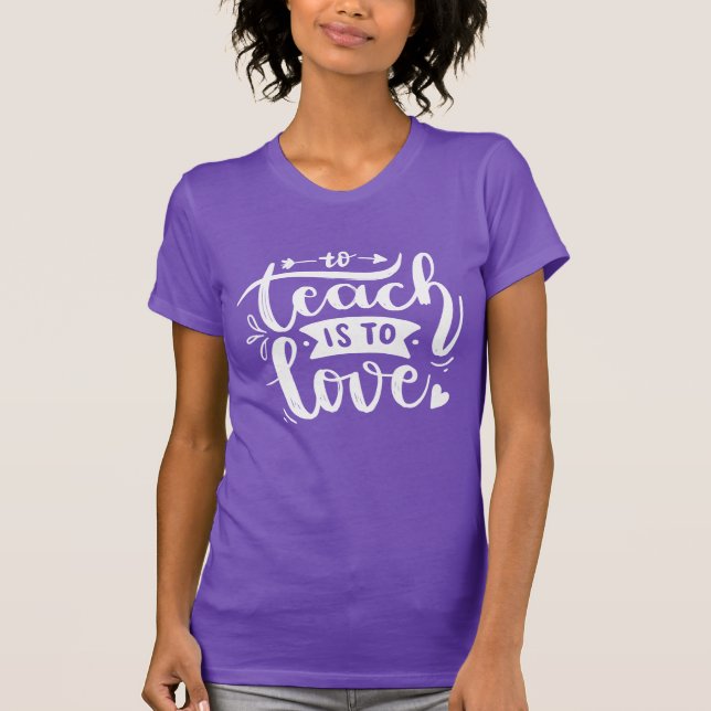 Camiseta Ensinar é Amar Presente de Lettering Citação de Pr (Frente)