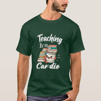 Camiseta Ensinar É Meu Professor Engraçado Cardio