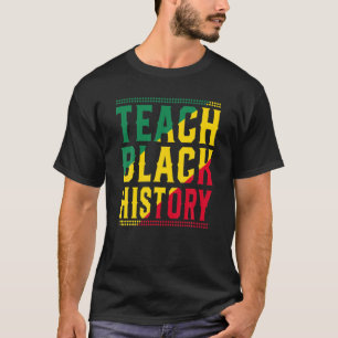 Camiseta Ensinar História Negra Para Professora História Ne