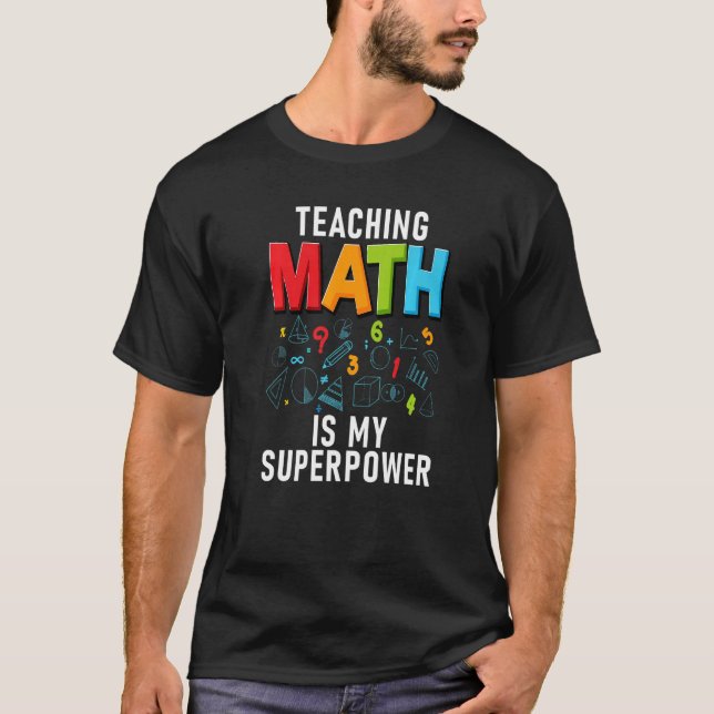 Camiseta Ensinar Matemática É O Meu Matriz De Ensino De Sup (Frente)