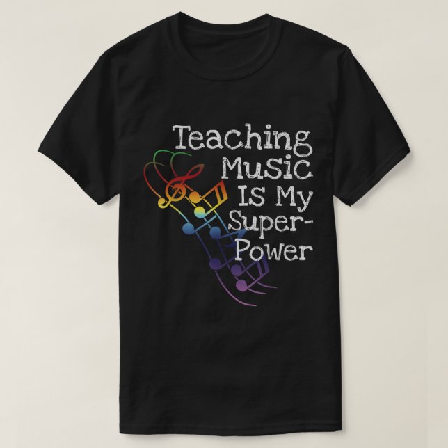 Camiseta Ensinar Música É Meu Superpoder Design (Frente do Design)