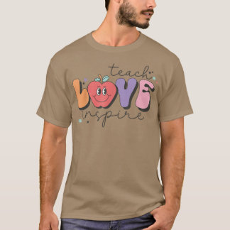 Camiseta Ensinar O Amor Inspira O Professor