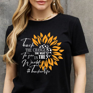 Camiseta ensine a mudança que você quer ver no presente mun