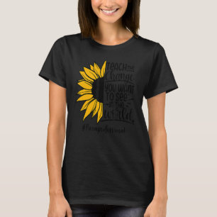 Camiseta Ensine A Mudança Que Você Quer Ver No World Parapr