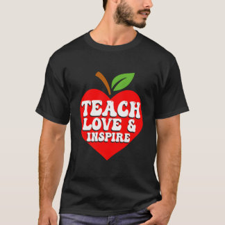 Camiseta Ensine Amor E Inspire De Volta À Escola Professor