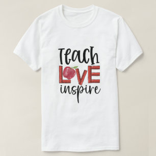 Camiseta Ensine Amor Inspire Apreciação do Professor Inspir