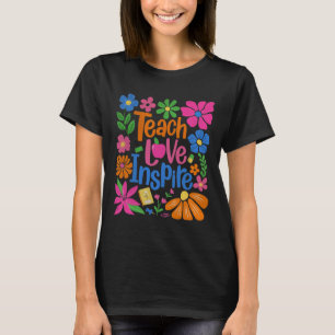 Camiseta Ensine Amor Inspire De Volta à Escola