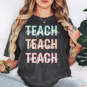Camiseta Ensine Compaixão Bondade Confiança Professor