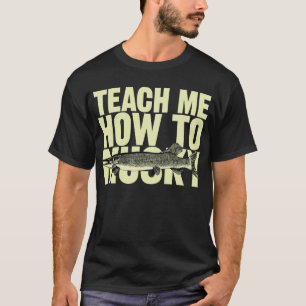 Camiseta Ensine-me como a Musky (as letras tan)