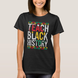 Camiseta Ensine o Mês da História Negra Afro Orgulho Africa