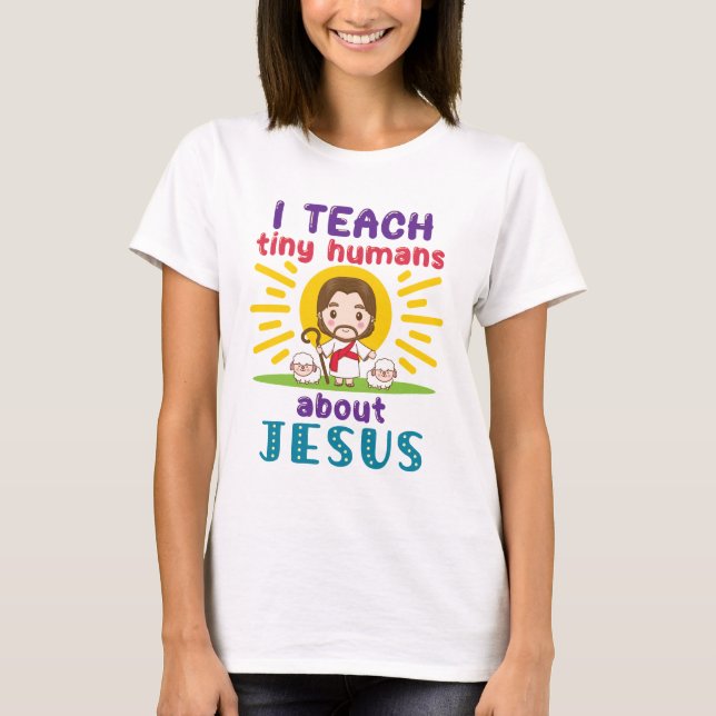 Camiseta Ensinei Humanos Pequenos Sobre A Escola De Domingo (Frente)