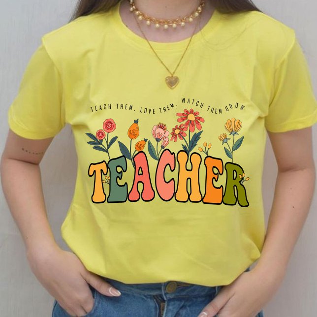 Camiseta Ensinem-os a observá-los cultivar o presente do pr (teach them,love them, watch them grow shirt,teacher gift,teacher appreciation gifts,teachers gifts)