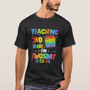 Camiseta Ensino da 2ª série na Twosday 2-22-22 22 de fevere