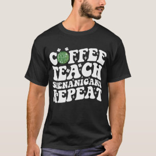 Camiseta Ensino de Café Shenanigans Repete Professora de Bo