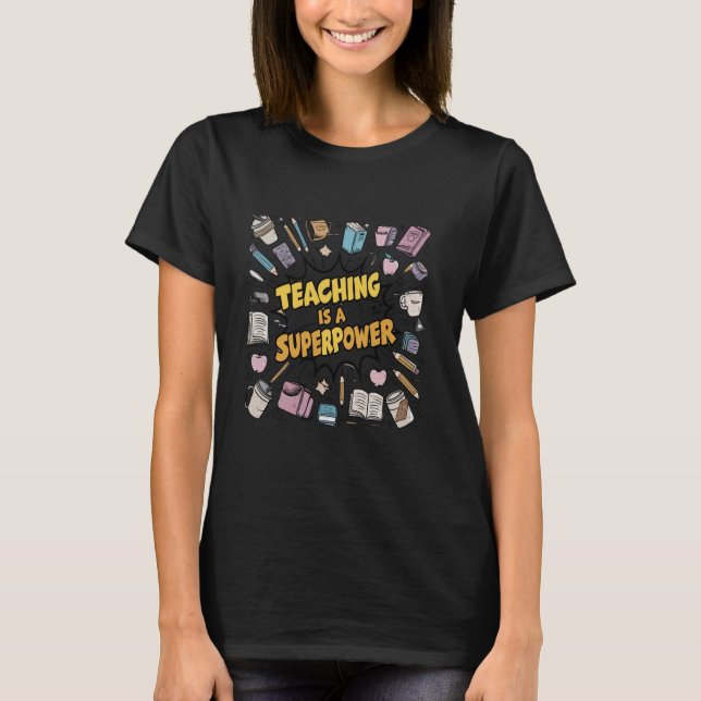 Camiseta Ensino É Meu Super Poder Professor De Quadrinhos R (Frente)