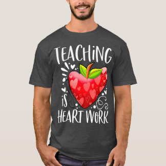 Camiseta Ensino É Trabalho Cardíaco Engraçado Dia de os nam