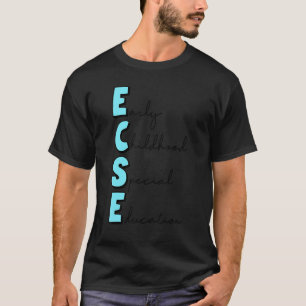 Camiseta Ensino Especial da Infância Ecse Daycare Tea