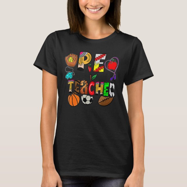 Camiseta Ensino Físico Professora De Pe Relaciona (Frente)