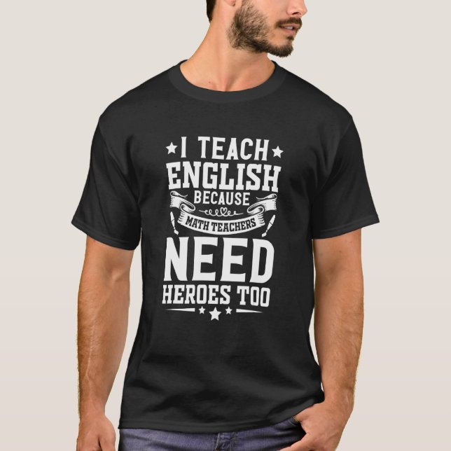Camiseta Ensino Inglês Porque Professores De Matemática Pre (Frente)