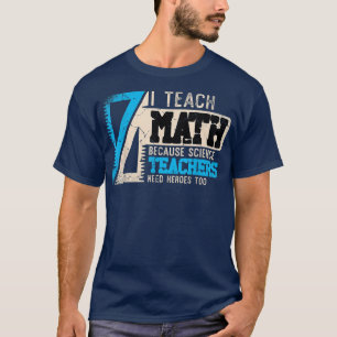 Camiseta Ensino Matemática Porque Professores De Ciência Pr
