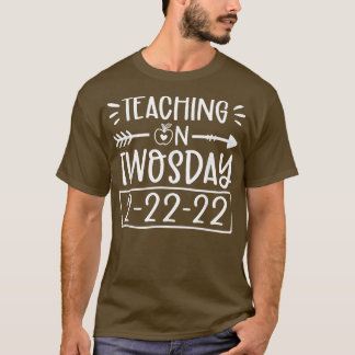 Camiseta Ensino No Dia 22222, Aluno De Professores Fevereir
