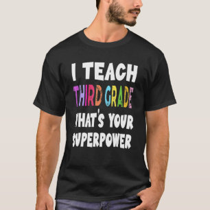 Camiseta Ensino o terceiro grau O que é o seu super poder 3