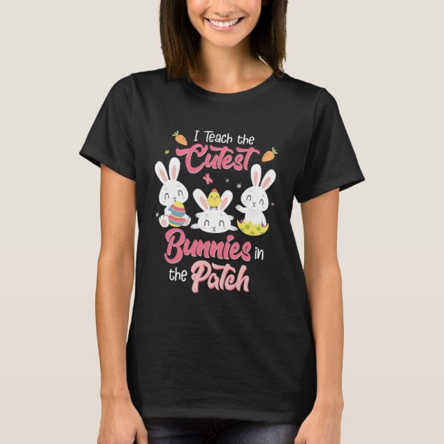 Camiseta Ensino os coelhinhos mais bonitos no Dia da Páscoa (Frente)