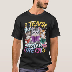 Camiseta Ensino os gatos mais bonitos: adoráveis e engraçad