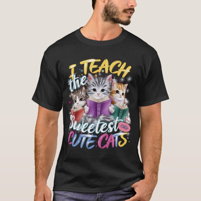 Camiseta Ensino os gatos mais bonitos: adoráveis e engraçad (Frente)