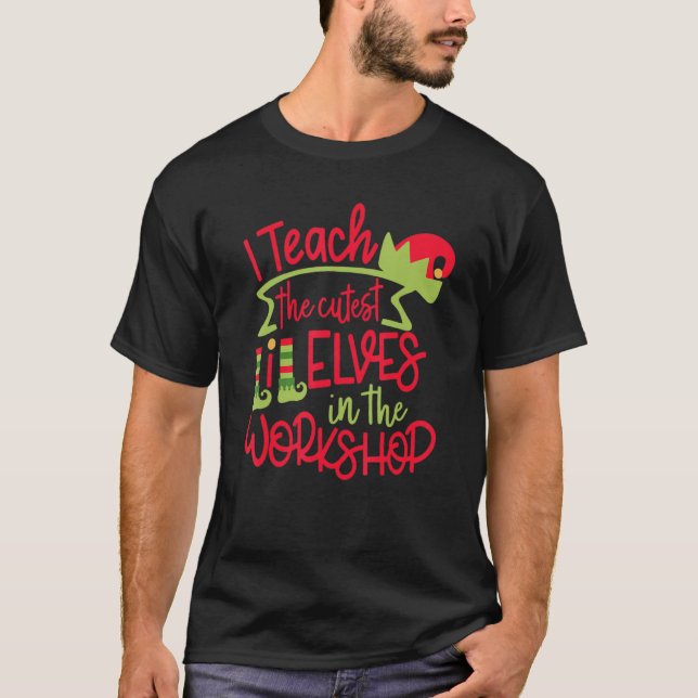 Camiseta Ensino os melhores elfos LiL no workshop (Frente)