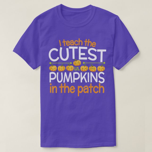 Camiseta Ensino os Pumpkins mais fofos no Patch, Professor  (Frente do Design)