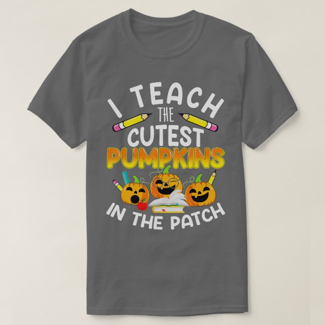 Camiseta Ensino os Pumpkins mais fofos no Patch, Professor  (Frente do Design)