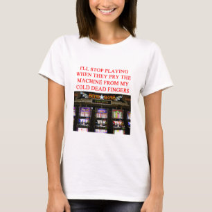 Camiseta ENTALHA o slot machine