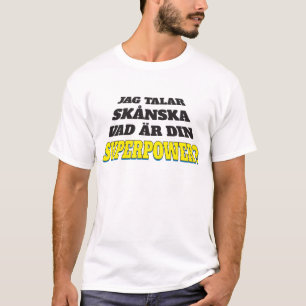 Camiseta Entalhe o skånska talar - superpotência do ruíd