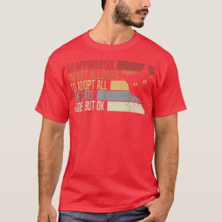 Camiseta Então, Aparentemente, não tenho permissão para ado