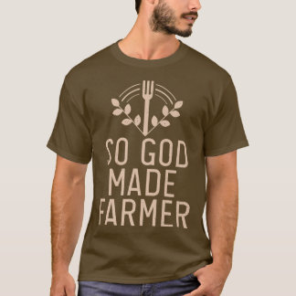 Camiseta Então Deus fez o agricultor Fazenda cultivar
