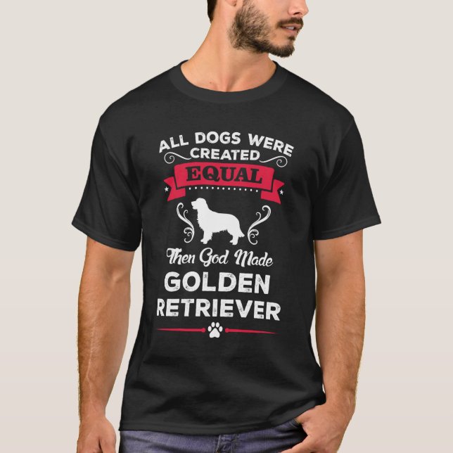 Camiseta Então Deus Fez Ouro Retriever T Shirt (Frente)