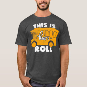 Camiseta Então, eu dirijo o motorista de ônibus, retir a pe