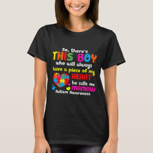 Camiseta Então Há Este Menino Autismo De Mamaw Consciência