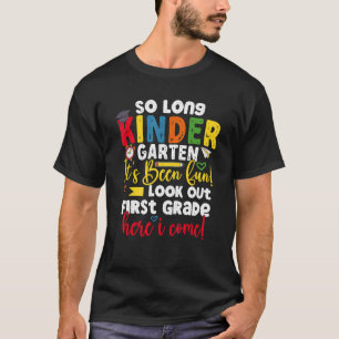 Camiseta Então, Jardim de Infância Longo Aqui Eu Vim 1 Grad
