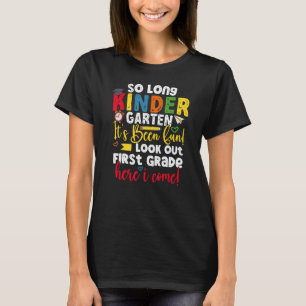 Camiseta Então, Jardim de Infância Longo Aqui Eu Vim 1 Grad