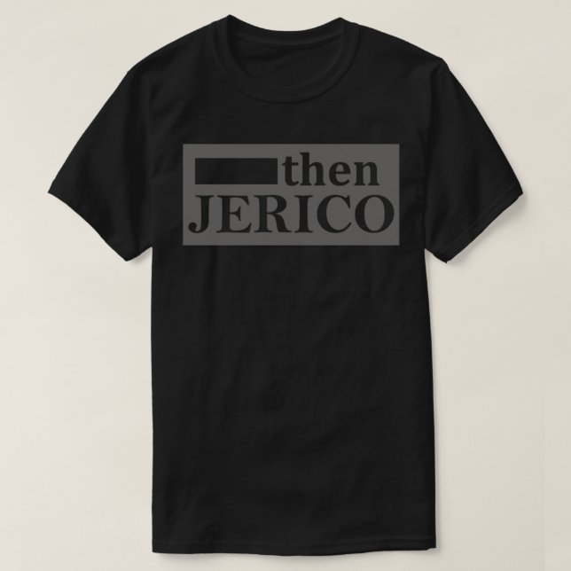 Camiseta Então Jerico Classic T-Shirt.png (Frente do Design)