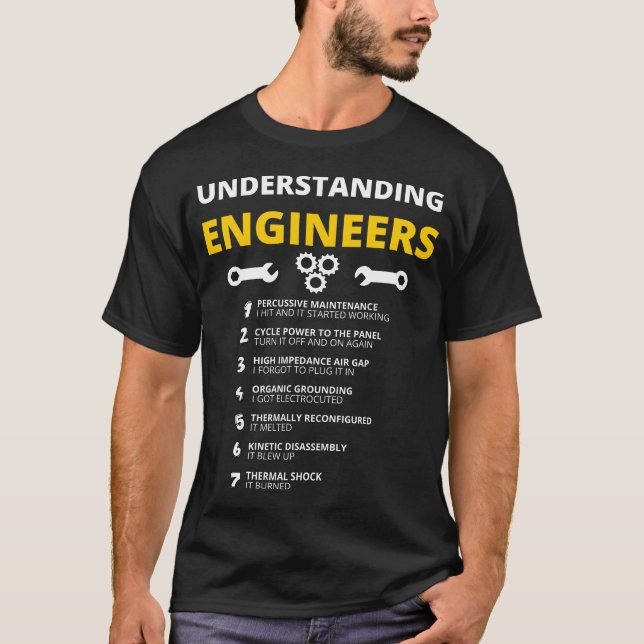 Camiseta Entendendo os Engenheiros com uma citação de engen (Frente)