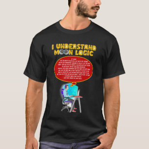Camiseta Entendo Lógica da Lua (digital)