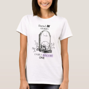Camiseta Enterrado em Histórias Arte Sombria Academia
