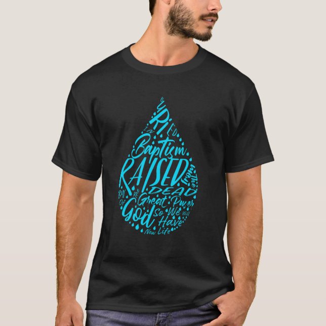 Camiseta Enterrado No Batismo Cristão Batismo Batizado (Frente)