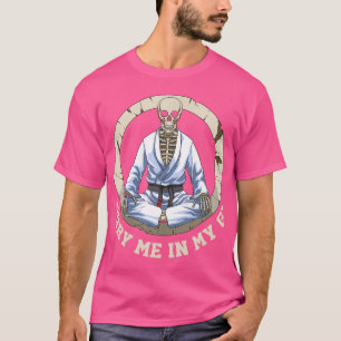 Camiseta Enterrar-Me No Meu Esqueleto Gi Jiu Jitsu